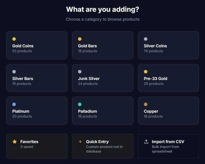 Add to Stack category picker showing Gold Coins, Gold Bars, Silver Coins, Silver Bars, Junk Silver, Pre-33 Gold, Platinum, Palladium, Copper, Favorites, Quick Entry, and Import from CSV