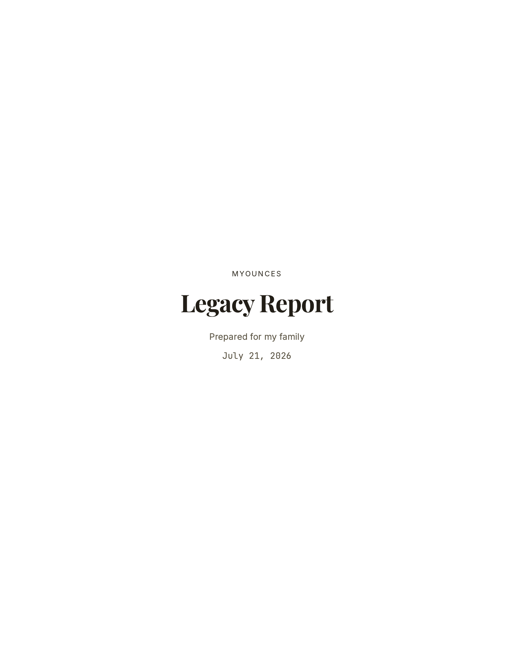 MyOunces Legacy Report cover page